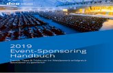 2019 Event-Sponsoring Handbuch - doo.net · Sponsorship zu etablieren 2 . Machen Sie es einfach, Ja zum Sponsoring zu sagen 3 . Teilen Sie relevante Event-Daten der gesamten Teilnehmerreise