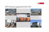 Präsentation IDR- Entsorgungsanlage Düsseldorf - Reisholz ...¤sentation IDR... · >IDR Entsorgungsgesellschaft mbH 3 Eckdaten der Firmengeschichte Gründung der IDR-EG als Tochter