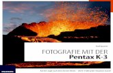 Fotografie mit der Pentax K-3 - Leseprobe · Drehräder eingehe, beschreibe ich zuerst das generelle Konzept der K-3. Akku und Speicherkarte einsetzen Bevor es mit den ersten Aufnahmen