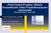 First-Contact-Practice: Welche Kompetenzen sollen ... · 2 Prof. Dr. med. Christoff Zalpour Profil C. Zalpour - seit 2003 Professor f r Physiotherapie an der FH Osnabr ck - seit 2008