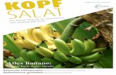Alles Banane - Fruchthof Northeim GmbH & Co. KG · geschmacklich sehr milde Sorte Cavendish angeboten. Als Exportbanane für Europa und die USA wird sie in Mono- kulturen u. a. in