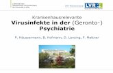 Krankenhausrelevante Virusinfekte in der (Geronto-) · LVR-Klinik Köln Akademisches Lehrkrankenhaus der Universität zu Köln Krankenhausrelevante Virusinfekte in der (Geronto-)