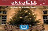 aktu LL Jahrgang 2017 - stadt-ellingen.de · Grußwort Liebe Mitbürgerinnen und Mitbürger, schon wieder neigt sich ein Jahr dem Ende zu, das Weihnachtsfest naht und wir halten inne
