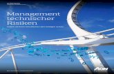 Management technischer Risiken - aon.com · • Risiko- und Wirtschaftlichkeitsbewertung • Anlagenprojektierung nach anerkannten technischen Regelwerken (DIN, VDE, VdS etc.) •