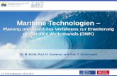 Maritime Technologien - fzk.uni-hannover.de · 2 12. FZK-Kolloquium, 22.02.2017 Struktur der Einrichtung Großer Wellenkanal (GWK) geplant und errichtet im DFG-SFB 79 “Wasserforschung