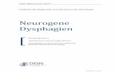 Neurogene Dysphagien - dgn.org · Neurogene Dysphagien – Leitlinien für Diagnostik und Therapie in der Neurologie © DGN 2015 | Seite 2 Version Veröffentlicht: September 2012