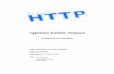 Hypertext Transfer Protocol - goessner.net · - 2 - 1. Algemein Das Hypertext Transfer Protocol (HTTP) ist das wichtigste und am häufigsten verwendete auf TCP/IP basierende Protokoll