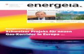 Schweizer Projekt für neuen Gas-Korridor in Europa · Plattform für die Elektrizitätswirtschaft • Erzeugung • Übertragung • Verteilung • Handel und Vertrieb 3. bis 5.