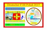 Deutscher F1H Pokal 2015 - creasus.de · MI RP2 21.08.2015 22./ 23.08.15 Herbert Hauptmann Sunrise Ilbesheim MFK Rheinland Pfalz Bernd Silz b.silz@t-online.de 06131/ 685053 MI RP1