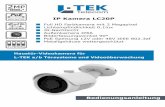 IP Kamera LC20P - L-TEK Kameras... · Allgemeine Informationen In dieser Anleitung finden Sie die Grundlagen zur Installation, Inbetriebnahme, Bedienung und Programmierung der IP