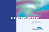Demenz - Online Spieleseite55.de/gesundheit/demenz.pdf · Autoren und Redaktion haben die Angaben zu Medika-menten und ihren Dosierungen mit größter Sorgfalt und entsprechend dem