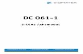 DC 061-1 - sigmatek-automation.com · Kennzeichnet eine unmittelbare Gefährdung mit hohem Risiko, die unmit- telbar Tod oder schwere Körperverletzung zur Folge haben wird , wenn