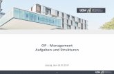OP - Management Aufgaben und Strukturen - medlogistica.de · 4 Ziele OP-Management 1. Bedarfsgerechte Bereitstellung von OP-Kapazität Auf der Basis fester Vereinbarung Errechnet