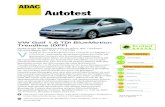 Autotest - ADAC: Allgemeiner Deutscher Automobil-Club · Autotest VW Golf 1.6 TDI BlueMotion Trendline (DPF) Dreitürige Schräghecklimousine der unteren Mittelklasse (81 kW / 110