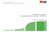 Hamburger Stadtteil-Profile 2016 - statistik-nord.de · Hamburger Stadtteil-Profile 2016 . Band 18 der Reihe „NORD.regional“ ISSN 1863-9518 . Herausgeber: Statistisches Amt für