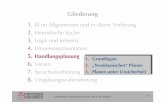 Gliederung - inf.uni-osnabrueck.de · J. Hertzberg: Vorlesung Einführung in die KI, WS 2004/05 325 1.Grundlagen Planen und Suche Ein Plan ist eine Struktur, die Repräsentationen