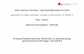 Psychiatrische Klinik Lüneburg gemeinnützige GmbH · 1 Strukturierter Qualitätsbericht gemäß § 136b Absatz 1 Satz 1 Nummer 3 SGB V für das Berichtsjahr 2016 Psychiatrische