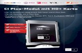 CI Plus-Modul mit HD+ Karte - produktinfo.conrad.com · Herzlichen Glückwunsch zum K auf des CI Plus-Moduls mit integrierter HD+ Karte Dieses CI Plus-Modul wurde für Empfangsgeräte