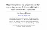 Möglichkeiten und Ergebnisse der neurologischen ...a-zieger.de/Dateien/Vortraege/FolienVortrag_Zieger-Sindelfingen_2012-Endversion_RR... · 1 Möglichkeiten und Ergebnisse der neurologischen