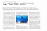 Ein nachhaltiges Kernkraftwerk, auch über 2019 hinaus · 10 jahresbericht nachhaltigkeit 2013 Der am 30. Oktober 2013 gefällte Ent-scheid, das Kernkraftwerk Mühleberg (KKM) 2019