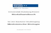 Universität Duisburg-Essen · BA – Medizinische Biologie Modulhandbuch 6 Molekular- und Zellbiologie, Biologische Vertiefung, Medizinische Vertiefung sowie Bachelorprojekt, bestehend
