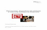 PP-Learning: PowerPoint als einfache E-Learning-Software ... · PowerPoint ist ein einfach und intuitiv zu bedienendes multimediales Werkzeug, das es ermöglicht, Struktur und Inhalte