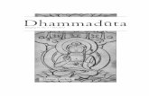 Inhalt Zeitschrift... · Freiheit als Konzept Vijayā 25 Leserbrief 27 Programm 28 Liebe Dhammafreunde, die 33. Ausgabe von Dhammadūta (Bote der Lehre) erscheint anlässlich des