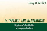 14.THERAPIE- UND NATURHEILTAGtherapie-und-naturheiltag.de/download/tun-magazin.pdf · sische Therapie, Hormontherapie, Phytotherapie, Anlitzdiagnostik, Zungendiagnostik, Pulsdiagnostik.