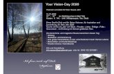 Vision Day 2020 - praxis-koerpersprache.de · Your Vision-Day 2020 Visionen und Ziele für Dein Neues Jahr 12.01.2020 10°° - 18°° im Waldhäuschen in Bad Tölz Kosten: € 144.-