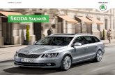 Škoda Superb - autohaus-rudolph.de · hingegen ist ein charakteristisches Attribut der Combi-Rückleuchten. Die dunkle Tönung der Heck- und hinteren Seitenscheiben Sunset schützt
