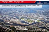 Olympia 2024 Olympic City - hamburg.de · Olympia 2024 – Olympic City Hinweise aus den Bürgerwerkstätten von Januar / Februar 2015 Daniel Luchterhandt (Büro Luchterhand)