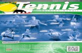 Ausgabe 03/2015 | Verkaufspreis 2,70 Tennis · Liebe Tennisfreundinnen und Tennisfreunde, die Punktspielsaison 2015 ist fast schon wieder Geschichte. Lediglich die Aufstiegsspiele