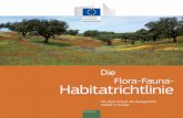 Die Flora-Fauna- Habitatrichtlinieec.europa.eu/environment/nature/info/pubs/docs/brochures/20years/de.pdf · Fauna-Habitatrichtlinie aufgeführten Arten und Lebensräume in diesem