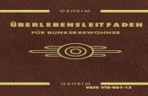 FUR BUNKERBEWOHNER - cdn.akamai.steamstatic.comcdn.akamai.steamstatic.com/steam/apps/38400/manuals/Fallout_manual_German.pdf · ALLGEMEINES illkommen im Bunker 13, der neuesten Entwicklung
