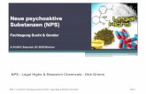 Neue psychoaktive Substanzen (NPS) · Definition: Neue psychoaktive Substanzen (NPS) Begriffsdefinition durch Resolution 55/1 vom 16.März 2012 der Kommission für Betäubungsmittel