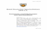 Bund Deutscher Sportschützen 1975 e.V. spo standard 03-08-2017.pdf · Sportordnung (SpO), sofern erforderlich, näher erläutern und mit fallbezogenen Beispielen zur Entscheidungsfindung