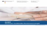 DART - antiinfektiva-surveillance.de · DART Deutsche Antibiotika-Resistenzstrategie Diese Publikation wird im Rahmen der Öffentlichkeitsarbeit des Bundesministeriums für Gesundheit