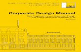 Corporate Design Manual - designtagebuch.de · Das Corporate Design legt die Standards eines einheitlichen Erscheinungsbildes der Karl-Franzens-Univer- sität Graz nach außen und