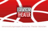 im - deutsches-theater.de · im „Deutschen Theater, das in der ganzen Schwanthalerstraße nicht seinesgleichen hat“, Loriot 1982 „Münchenist eine ganz besondere Musical-Stadt“,sagt