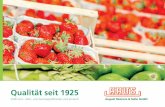 Qualität seit 1925 - arusgmbh.de · Ein differenziertes und breites Sortiment an Obst, Gemüse und Südfrüchten wird täglich frisch auf den Großmarktflächen präsentiert. Wir