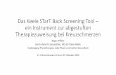 Das Keele STarT Back Screening Tool – ein Instrument zur ... · ohne Radikulopathie) ~276 werden in der medium risk Gruppe sein ~180 werden behandelt, wenn STarT Back Strategie