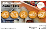 Abfallkalender Aachen 2019 · (Mo-Fr), den Abfuhrbezirk (B0-B6) und jeweils eine Zahl (1,2,3 oder 4). Je nach Bezirk wählen Sie den Abfuhrkalender Innenstadt (B0, Seite 3-5) oder