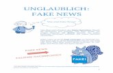 UNGLAUBLICH: FAKE NEWS - nachrichten-fuer-kinder.de · Bilder werden am Computer bearbeitet oder haben eigentlich gar nichts mit der Nachricht zu tun. Es wird einfach ein anderes