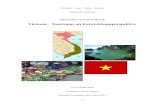 Vietnam - Tourismis als Entwicklungsperspektive - fvss.de · Vietnam mit 1,4 t Reis pro Jahr als 5. größter Exporteur gilt. Eine sozialistische Eine sozialistische Marktwirtschaft