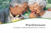 Parkinson · Noch nie war die bestmögliche Einstellung Ihrer Medikation für Sie so sicher und komfortabel erreichbar Zu Beginn möchten wir Ihnen das Prinzip