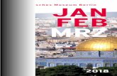 JANFEB MRZ - Jüdisches Museum Berlin · Kirchen, Moscheen und Synagogen prägen unser Bild von Jerusalem. Für Jüdinnen*Juden, Christ*innen und Muslim*innen aus aller Welt ist die