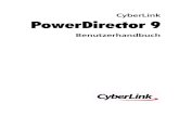 CyberLink PowerDirector 9 - download.cyberlink.comdownload.cyberlink.com/ftpdload/user_guide/powerdirector/9/Power... · 3 - Geben Sie Ihr Videoprojekt in einem Videoformat aus, das