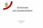 Ticstörungen und Tourette-Syndrom · • PANDAS = Pediatric Autoimmune Neuropsychiatric Disorders Associated with Streptococcal Infection – plötzlicher Beginn der Tics nach bakteriellen