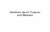Gefahren durch Trojaner und Malware - uni-muenster.de · Arbeitsweise eines Trojaners • Der Trojaner-Server für den Client ist eine Schnittstelle zur Betriebssystem-API (Application