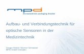 Aufbau- und Verbindungstechnik für optische Sensoren in ... · Modul Gesamtaufbau im Querschliff Microelectronic Packaging Dresden G. Woldt / W. Schneider 16.10.2012